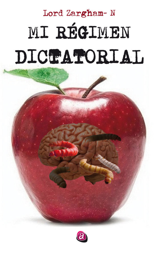 MI RÉGIMEN DICTATORIAL, de DEHBAGHER, ZARGHAM NIAZI | portada del libro