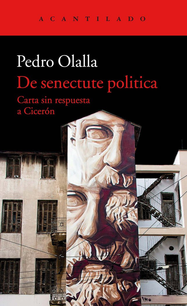 De senectute politica, de Olalla González, Pedro | portada del libro