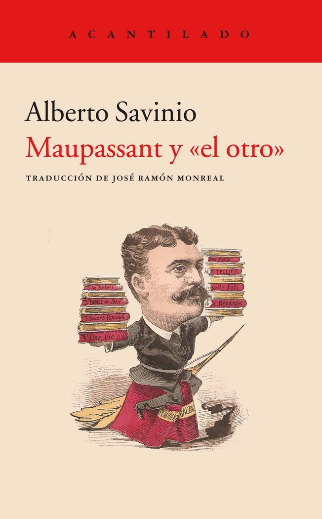 Maupassant y "el otro", de Savinio, Alberto | portada del libro