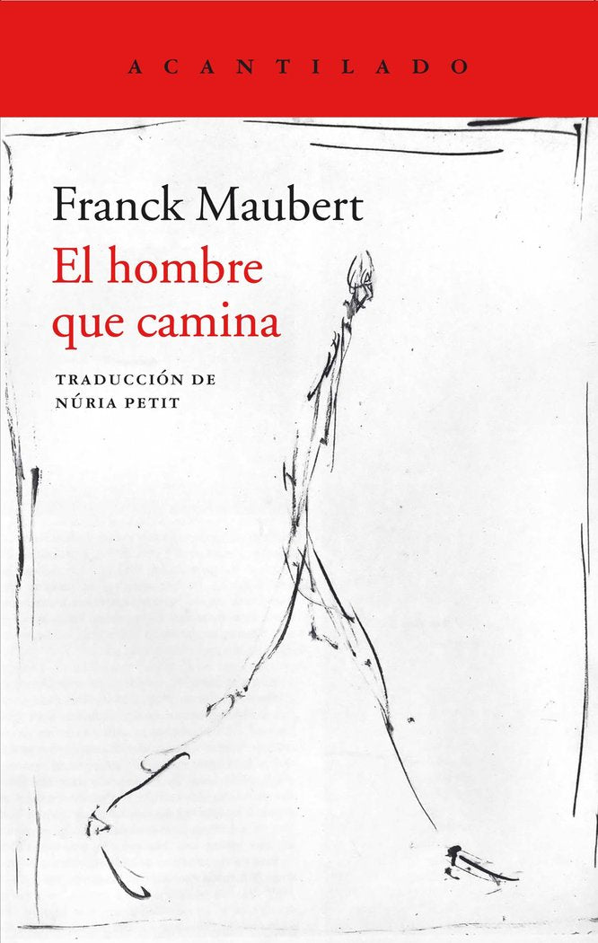 El hombre que camina, de Maubert, Franck | portada del libro