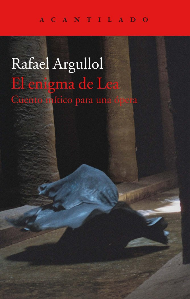 El enigma de Lea, de Argullol Murgadas, Rafael | portada del libro