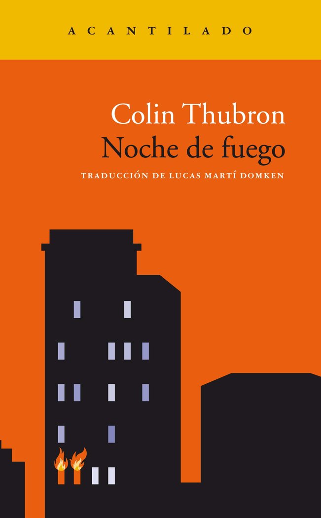 Noche de fuego, de Thubron, Colin | portada del libro