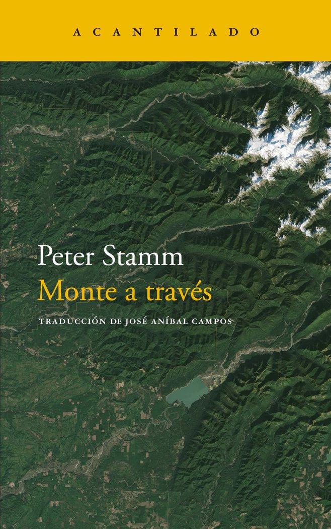 Monte a través, de Stamm, Peter | portada del libro
