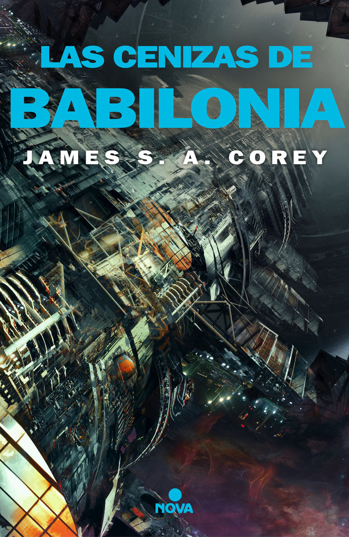 Las cenizas de Babilonia (The Expanse 6), de Corey, James S.A. | portada del libro