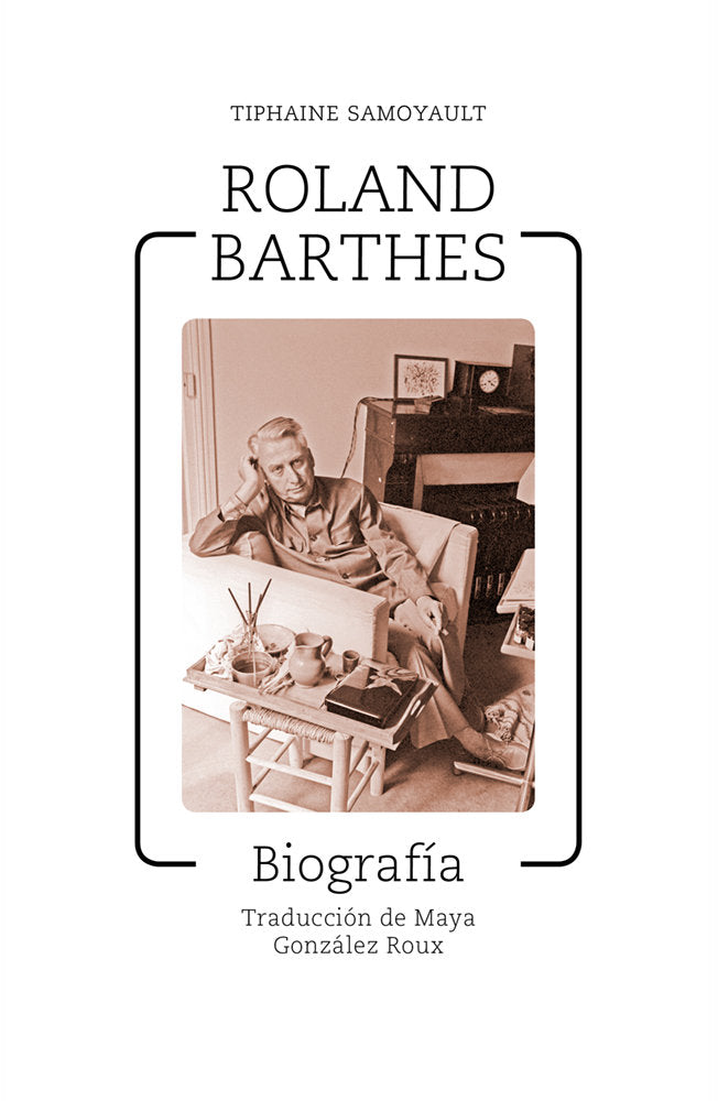 ROLAND BARTHES, de SAMOYAULT, TIPHAINE | portada del libro