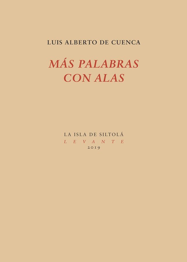 Más palabras con alas, de de Cuenca y Prado, Luis Alberto | portada del libro