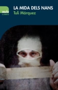 La mida dels nans, de Márquez, Tuli | portada del libro