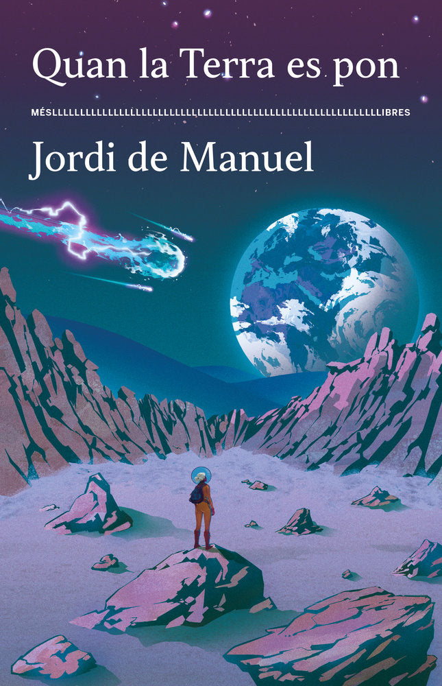 QUAN LA TERRA ES PON, de JORDI DE MANUEL | portada del libro