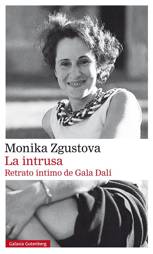 INTRUSA, LA   *, de Zgustova | portada del libro