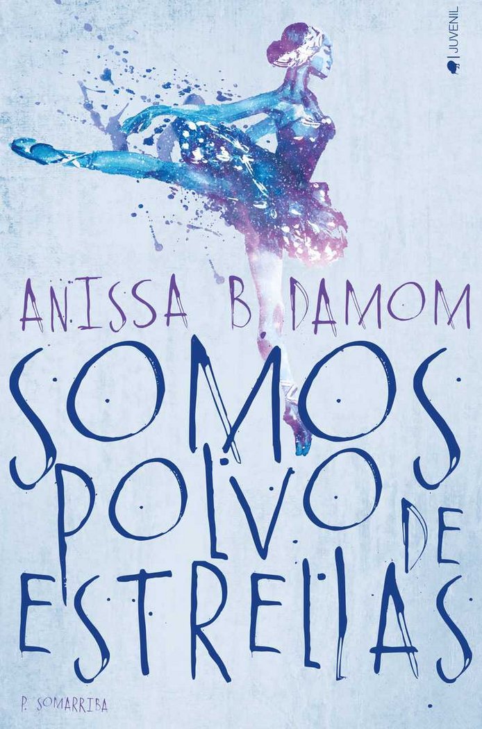 Somos polvo de estrellas, de B Damom, Anissa | portada del libro