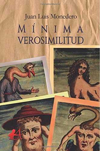 Mínima verosimilitud, de Monedero Rodrigo, Juan Luis | portada del libro