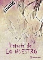 Historia de lo nuestro, de  | portada del libro