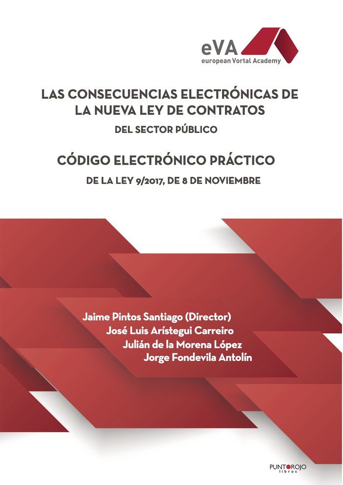 Las consecuencias electrónicas de la nueva Ley de Contratos, de Arístegui Carreiro, José Luis | portada del libro