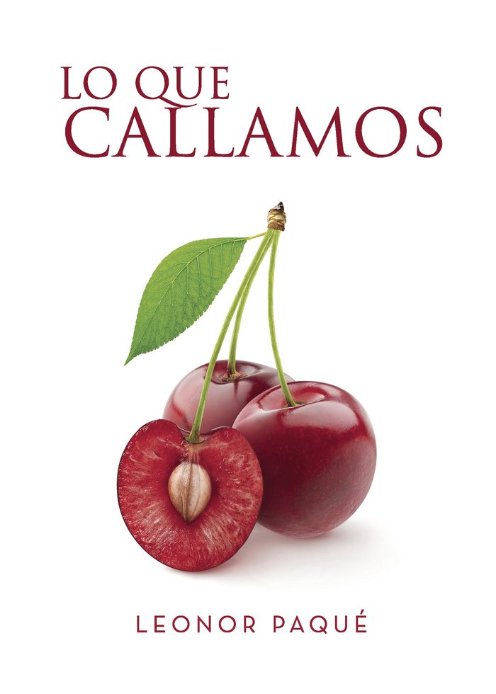 Lo que callamos, de Paqué, Leonor | portada del libro