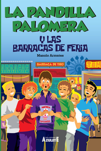 La pandilla Palomera y las barracas de feria, de Arrontes, Manuel | portada del libro