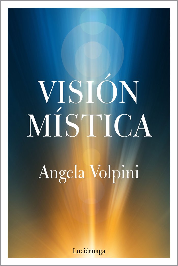 Visión mística, de Volpini, Angela | portada del libro
