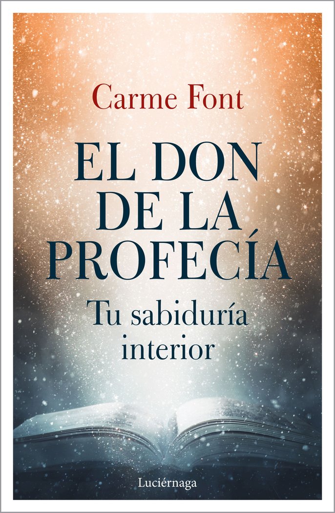 El don de la profecía, de Font, Carme | portada del libro