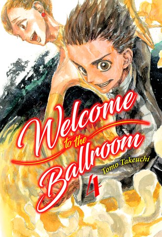 WELCOME TO THE BALLROOM N 04, de TAKEUCHI,TOMO | portada del libro