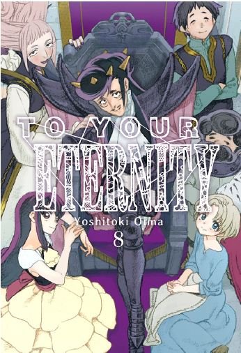 TO YOUR ETERNITY 8, de YOSHITOKI,OIMA | portada del libro