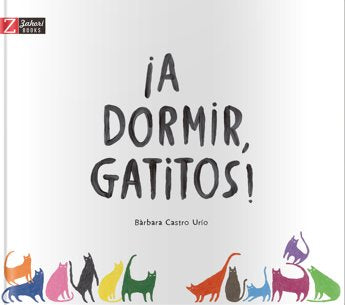 A DORMIR, GATITOS!   *, de Castro Urío | portada del libro
