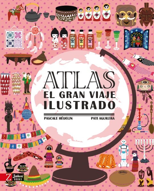 Atlas. El gran viaje ilustrado, de HÉDELIN, PASCALE | portada del libro