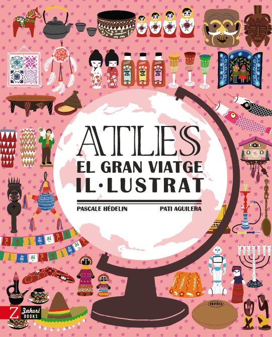 Atles. El gran viatge il·lustrat, de HÉDELIN, PASCALE | portada del libro
