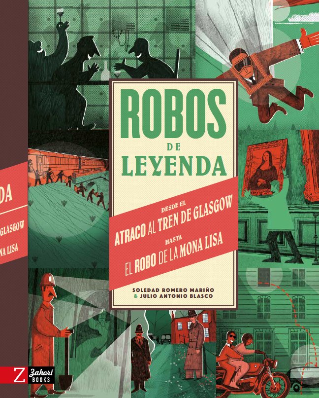 Robos de leyeda, de ROMERO, SOLE | portada del libro