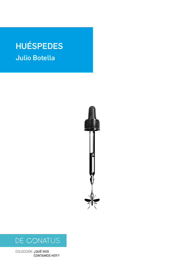 HUESPEDES, de BOTELLA, JULIO | portada del libro