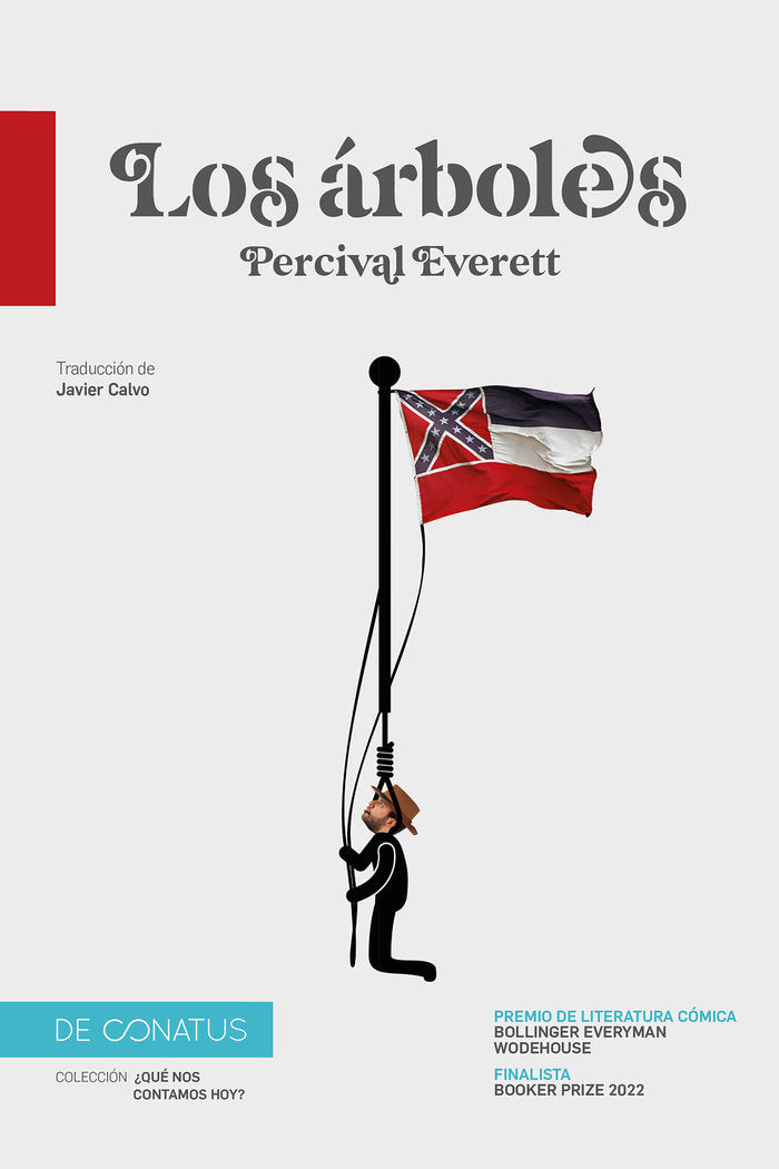 LOS ARBOLES, de EVERETT, PERCIVAL | portada del libro