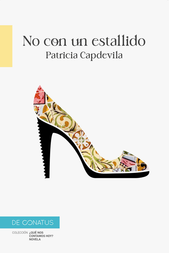 No con un estallido., de CAPDEVILA, PATRICIA | portada del libro