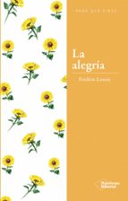 La Alegría, de Frédéric Lenoir | portada del libro