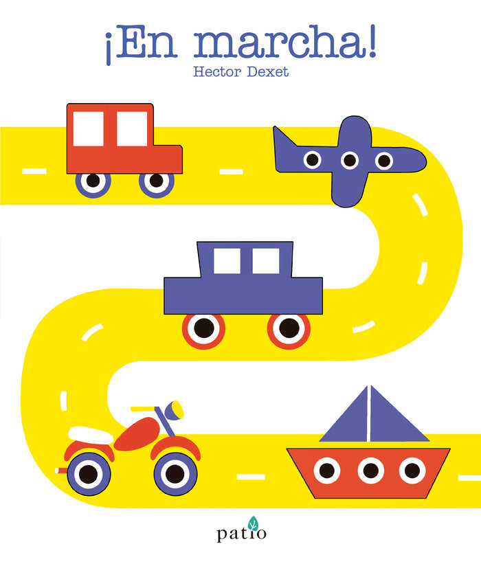 ¡En marcha!, de Dexet, Hector | portada del libro
