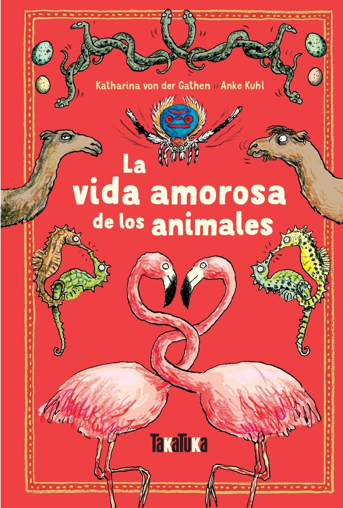 La vida amorosa de los animales, de von der Gathen, Katharina | portada del libro