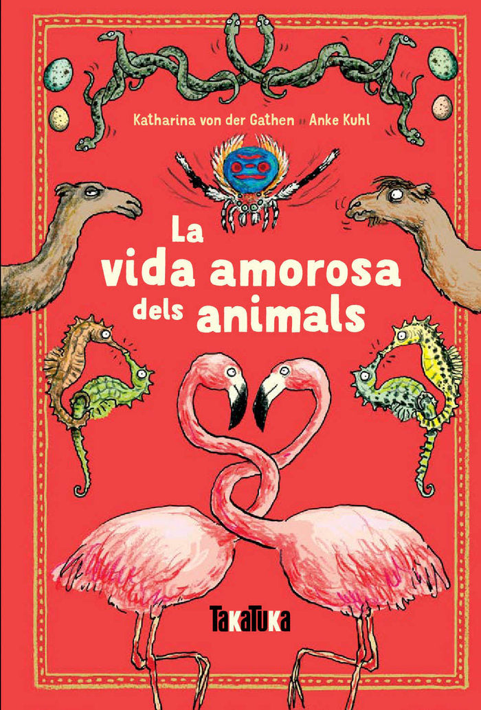La vida amorosa dels animals, de von der Gathen, Katharina | portada del libro