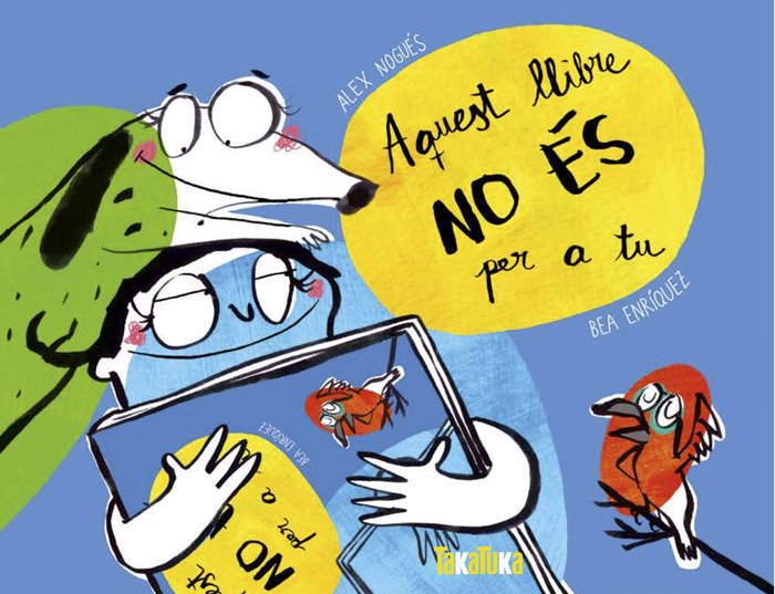 AQUEST LLIBRE NO ÉS PER A TU, de Nogués, Alex | portada del libro