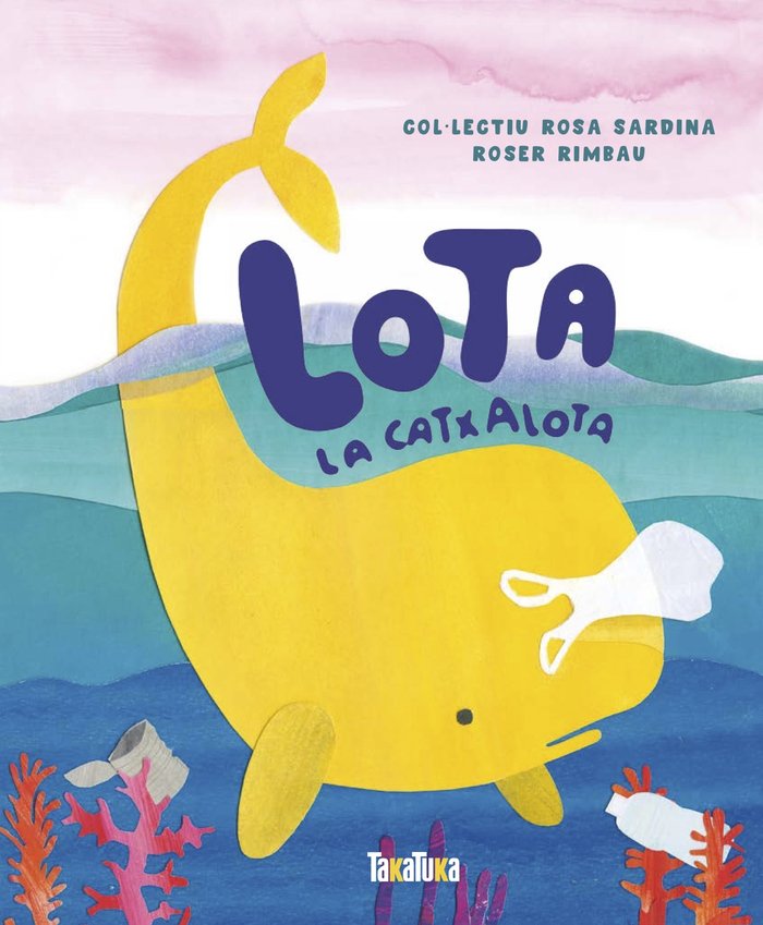 LOTA LA CATXALOTA, de Rimbau, Roser | portada del libro