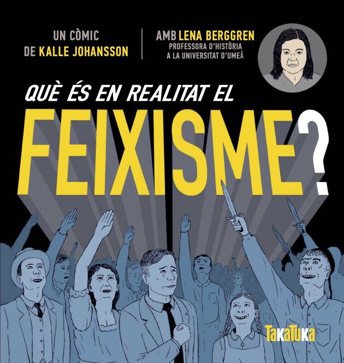 Què és en realitat el feixisme?, de Berggren, Lenna | portada del libro