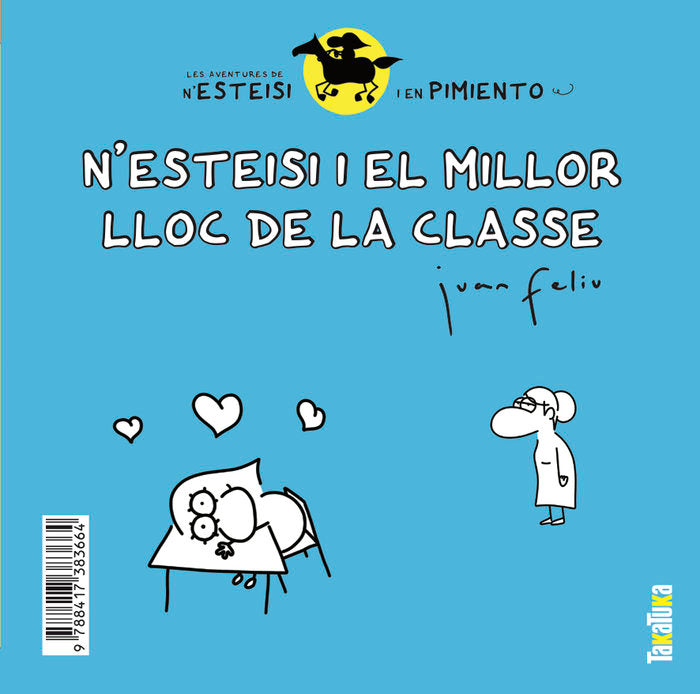 N'Esteisi i el millor lloc de la classe * N'Esteisi no es vol dutxar, de Feliú Sastre, Juan | portada del libro