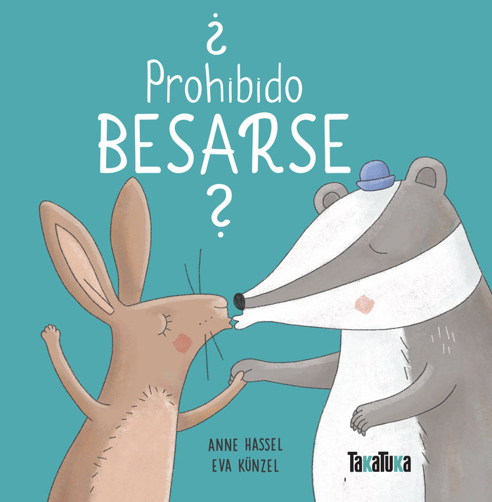 PROHIBIDO BESARSE, de HASSEL,ANNE | portada del libro