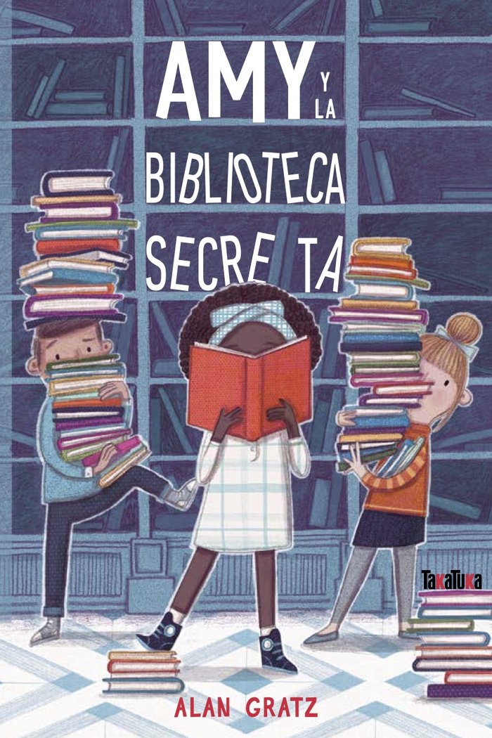 AMY Y LA BILBIOTECA SECRETA, de ALAN GRATZ | portada del libro