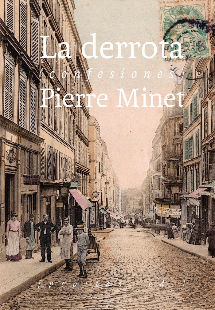 La derrota, de Minet, Pierre | portada del libro