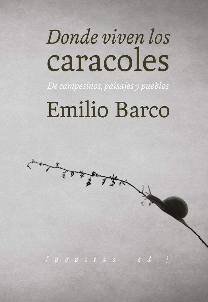 Donde viven los caracoles, de Barco Royo, Emilio | portada del libro