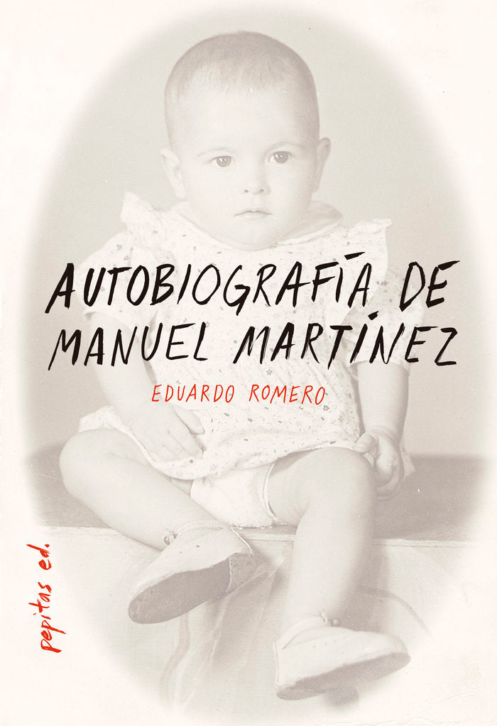Autobiografía de Manuel Martínez, de Romero García, Eduardo | portada del libro