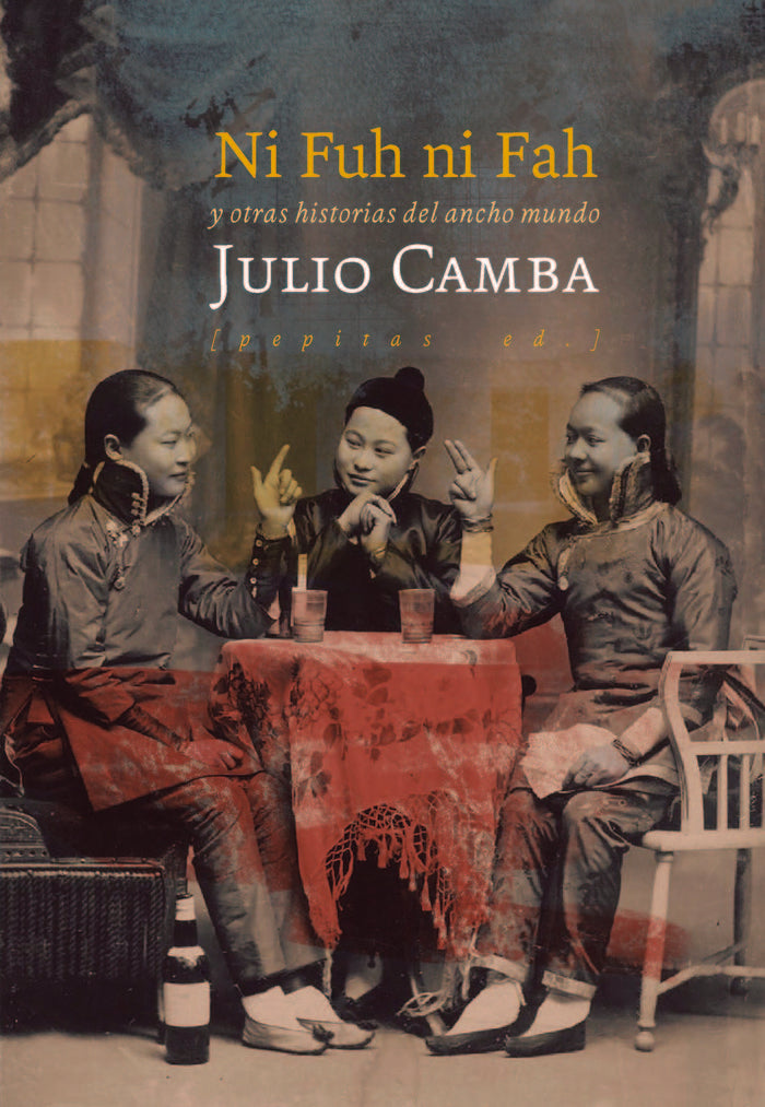 Ni Fuh ni Fah, de Camba Andreu, Julio | portada del libro