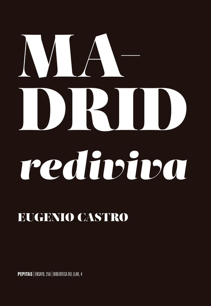Madrid rediviva, de Castro Murga, Eugenio | portada del libro