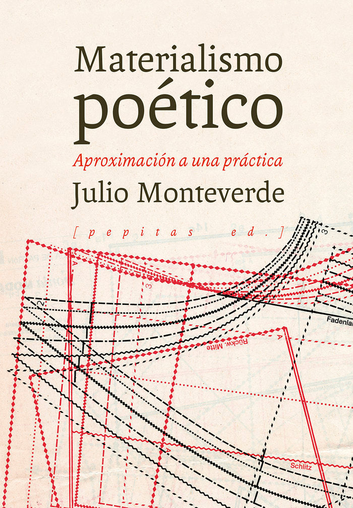 MATERIALISMO POETICO, de MONTEVERDE, JULIO | portada del libro