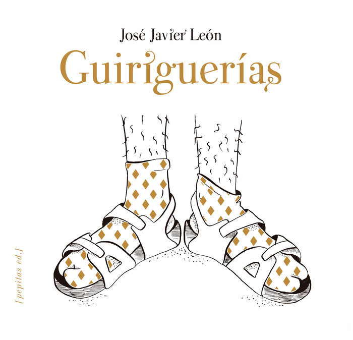GUIRIGUERIAS, de LEON SILLERO, JOSE JAVIER | portada del libro