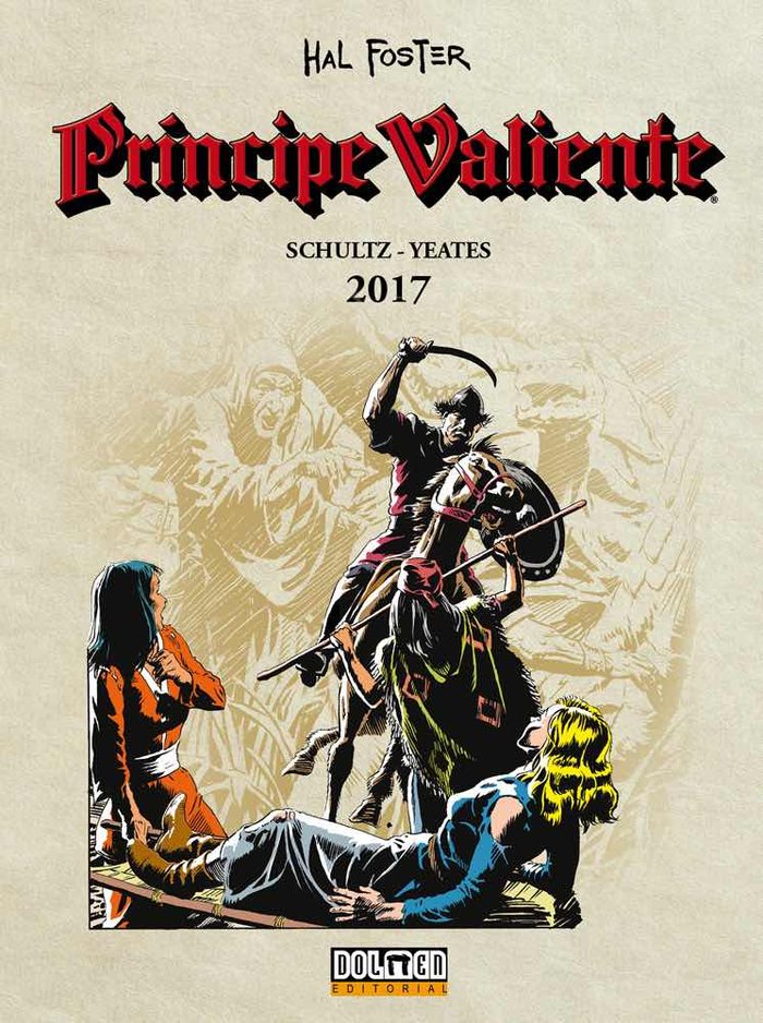 Príncipe Valiente 2017, de Yeates, Thomas | portada del libro