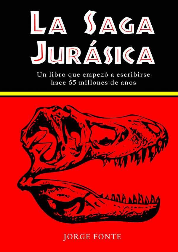 La saga Jurásica, de Fonte, Jorge | portada del libro