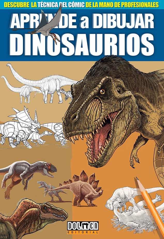 Aprende a dibujar Dinosaurios, de Saura, Miguel Ángel | portada del libro